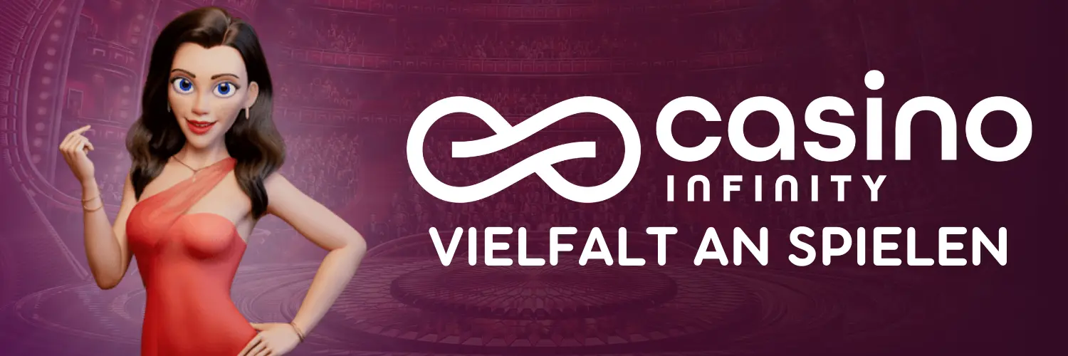 Vielfalt an Spielen : Casino Infinity